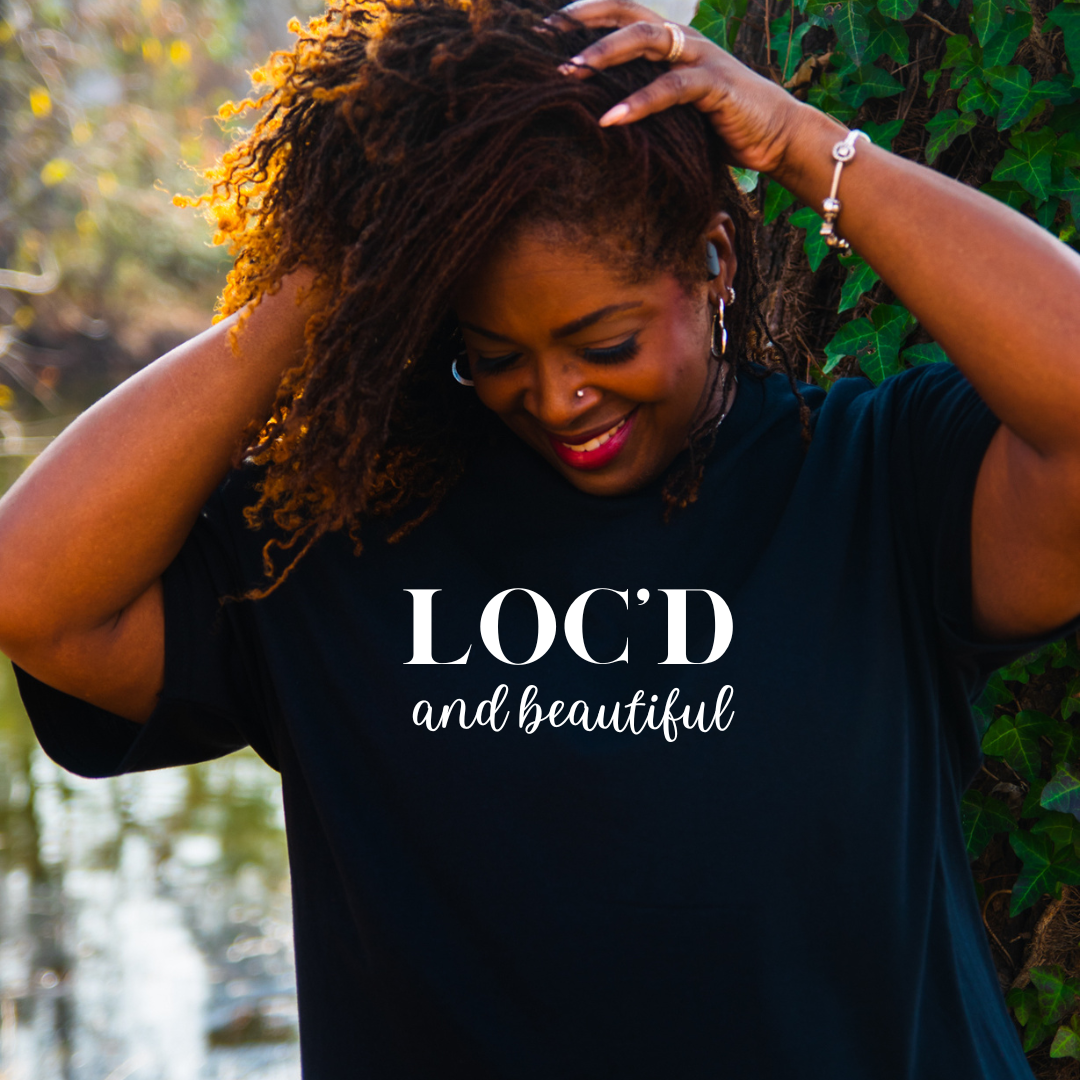 LOC’D and BEAUTIFUL Tee